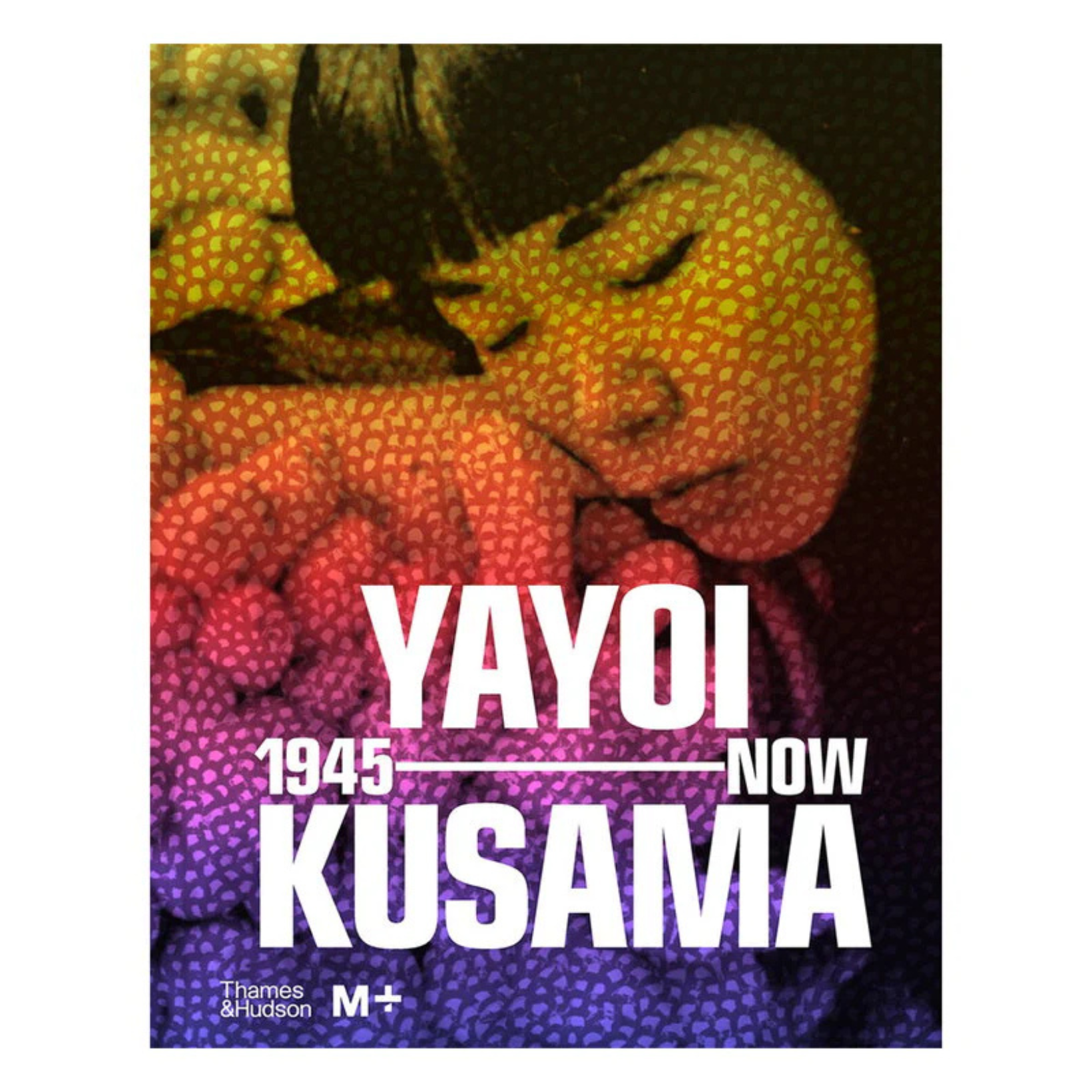 Livre Yayoi Kusama : 1945 to Now